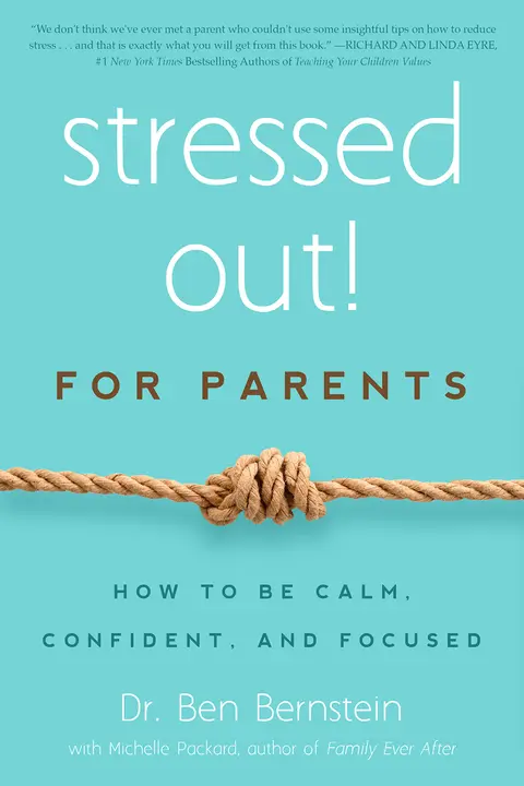 Cover of Stressed Out! for Parents