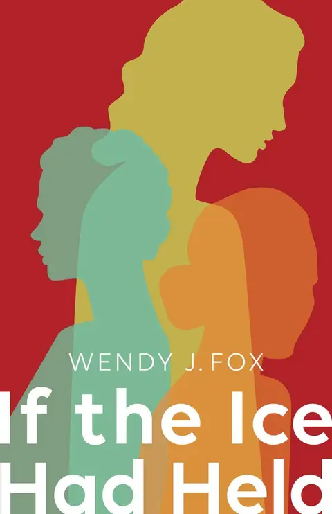 Cover of If the Ice Had Held