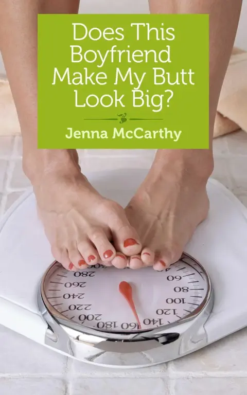 Cover of Does This Boyfriend Make My Butt Look Big?