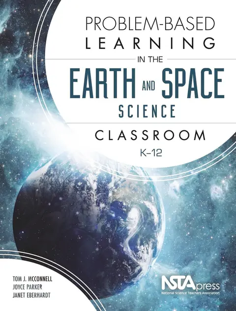 Cover of Problem-Based Learning in the Earth and Space Science Classroom, K–12