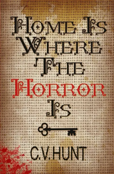 Cover of Home Is Where the Horror Is