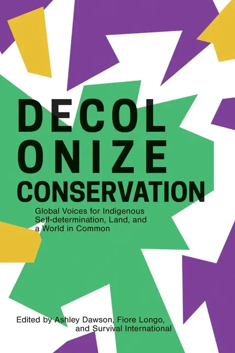 Cover of Decolonizing Conservation