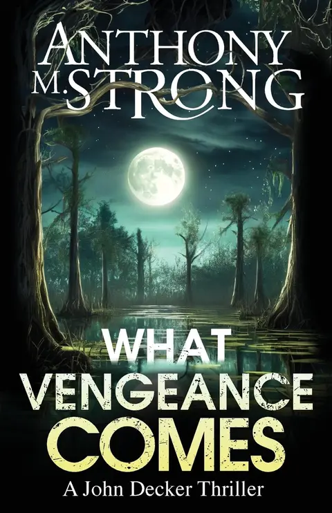 Cover of What Vengeance Comes