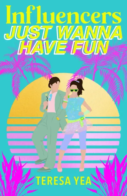 Cover of Influencers Just Wanna Have Fun