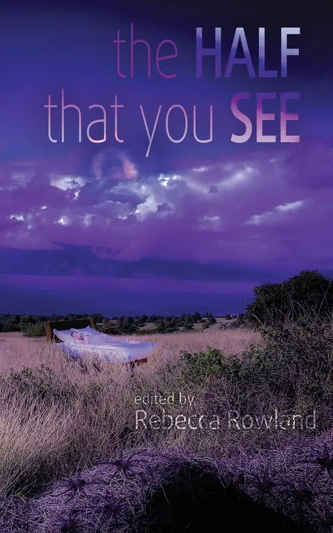 Cover of The Half That You See