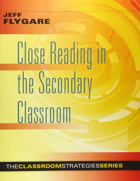 Cover of Close Reading in the Secondary Classroom