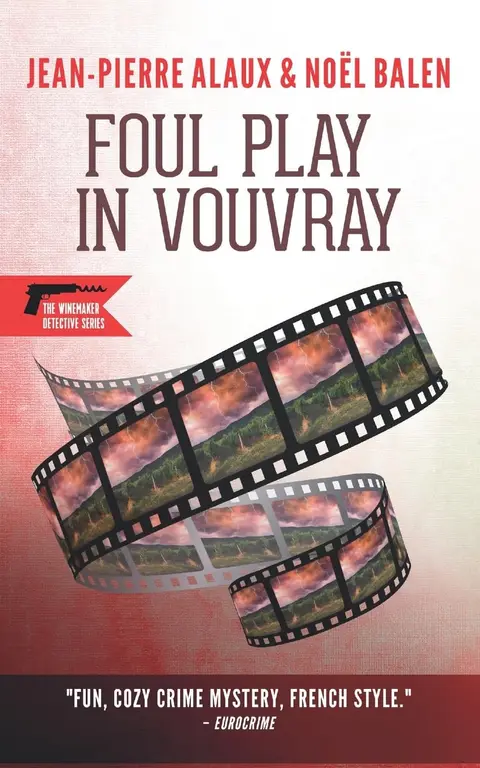 Cover of Foul Play in Vouvray