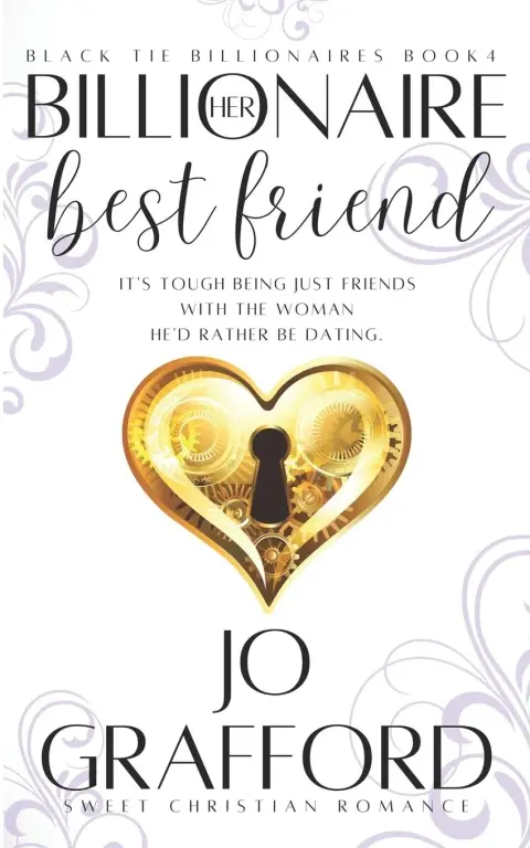 Cover of Her Billionaire Best Friend