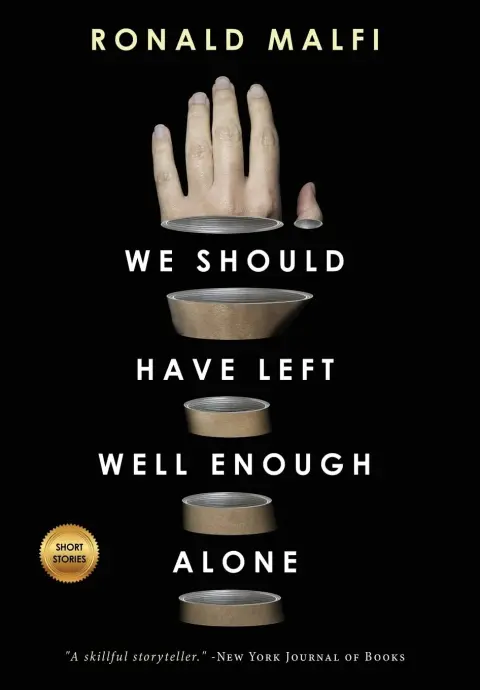 Cover of We Should Have Left Well Enough Alone