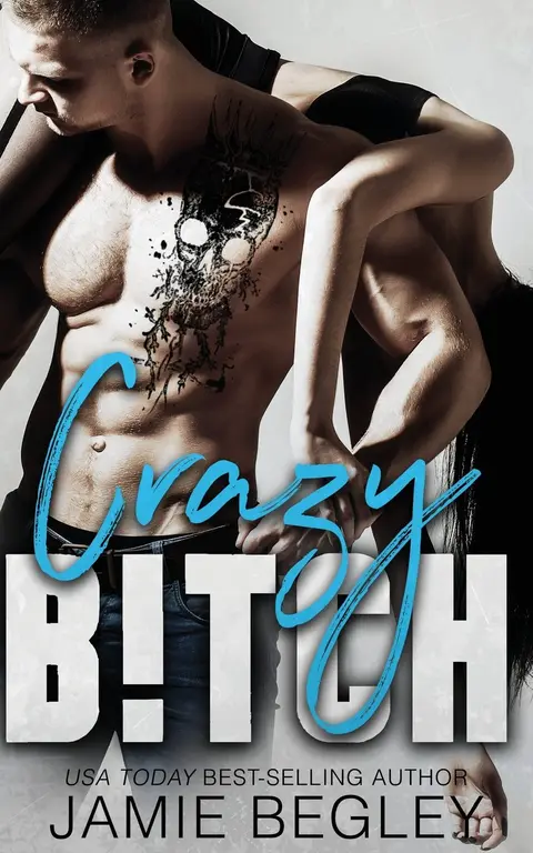 Cover of Crazy B!tch