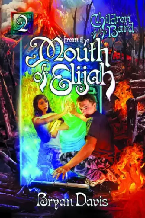 Cover of From the Mouth of Elijah (Children of the Bard V2)