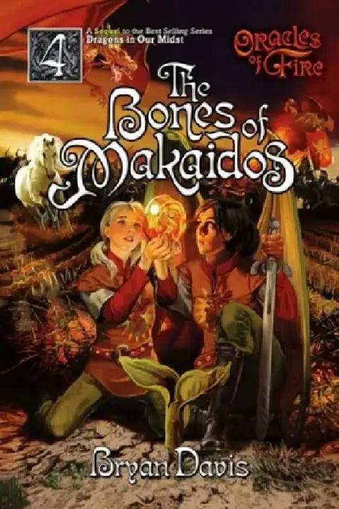 Cover of Bones of Makaidos (Oracles of Fire V4)