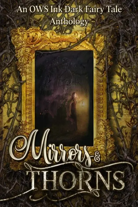 Cover of Mirrors & Thorns