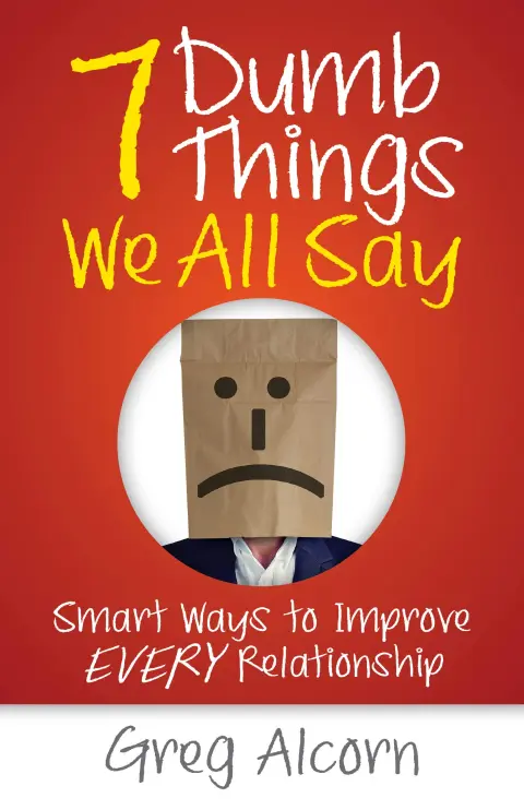 Cover of 7 Dumb Things We All Say