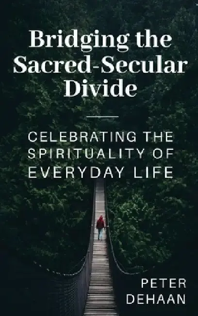 Cover of Bridging the Sacred-Secular Divide