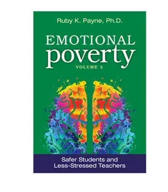 Cover of Emotional Poverty Volume 2 Ruby K. Payne, Ph.D