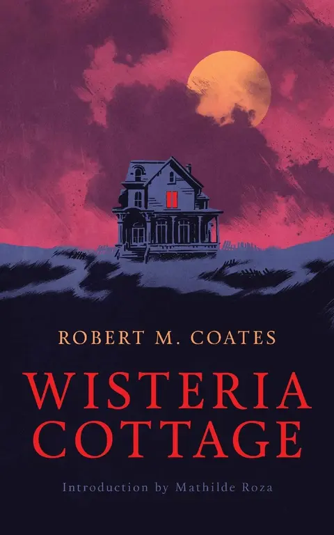 Cover of Wisteria Cottage
