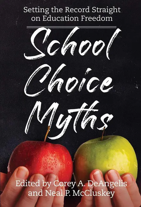Cover of School Choice Myths