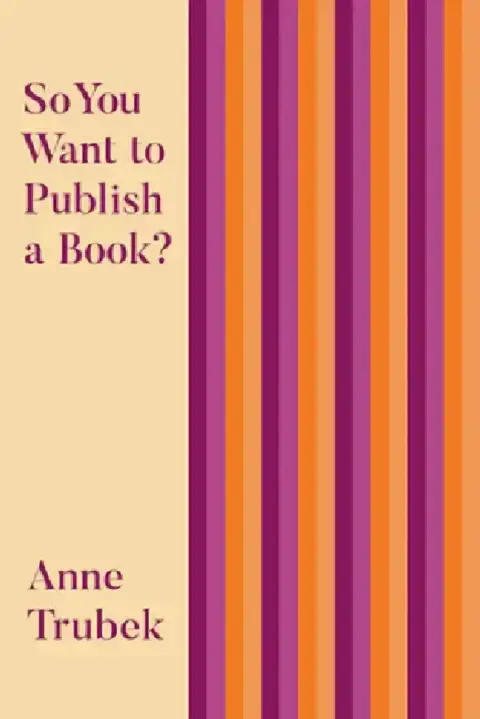 Cover of So You Want to Publish a Book?