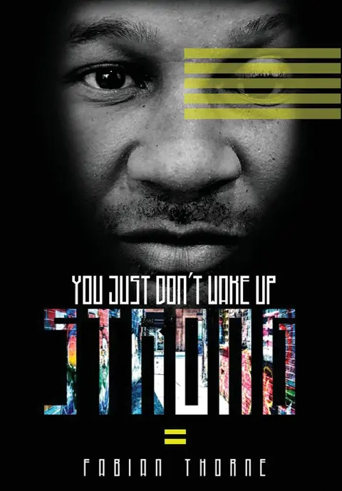 Cover of You Just Don't Wake up Strong