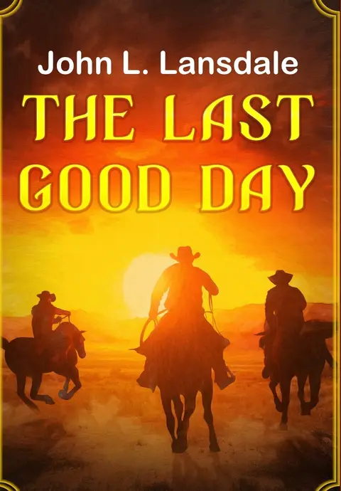 Cover of The Last Good Day