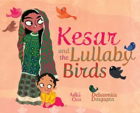 Cover of Kesar and the Lullaby Birds