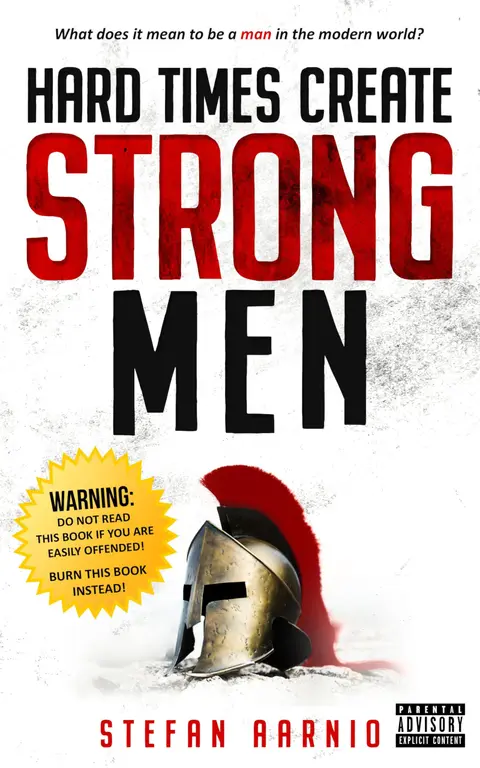 Cover of Hard Times Create Strong Men
