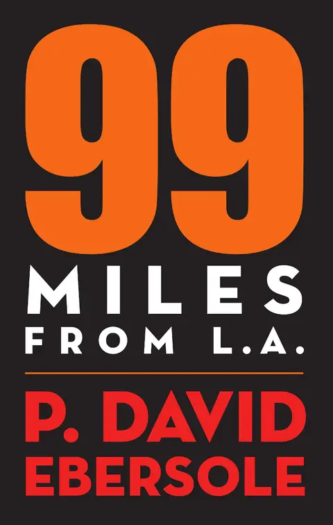 Cover of 99 Miles from L.A