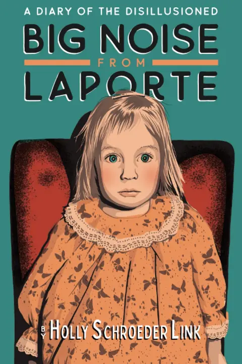 Cover of Big Noise from LaPorte
