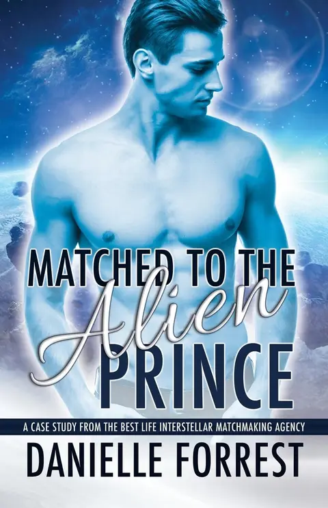 Cover of Matched to the Alien Prince
