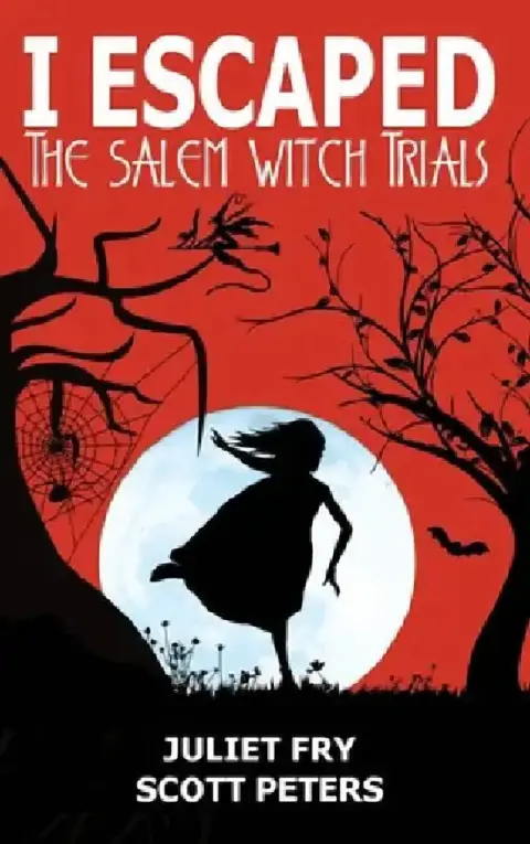 Cover of I Escaped The Salem Witch Trials