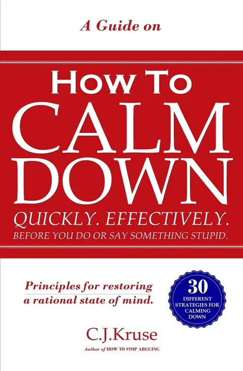 Cover of A Guide on How to CALM DOWN