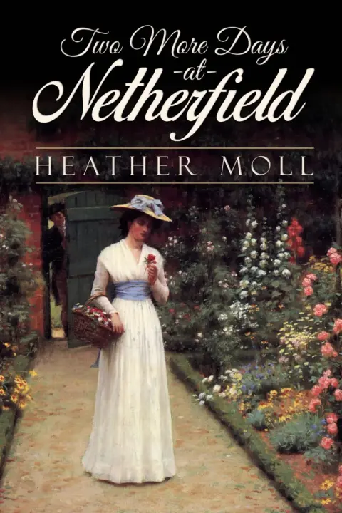 Cover of Two More Days at Netherfield