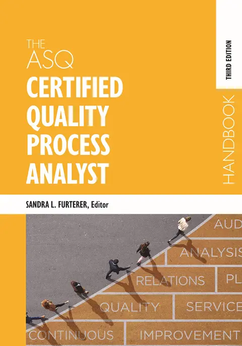 Cover of The ASQ Certified Quality Process Analyst Handbook
