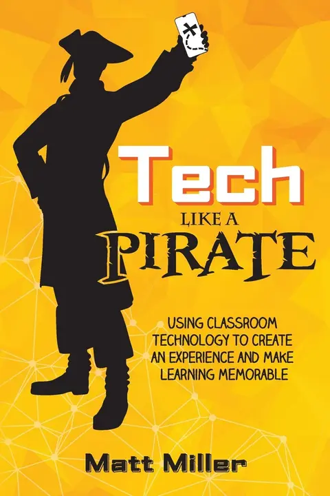 Cover of Tech Like a PIRATE