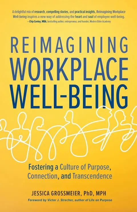 Cover of Reimagining Workplace Well-Being