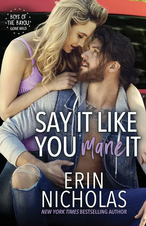 Cover of Say It Like You Mane It
