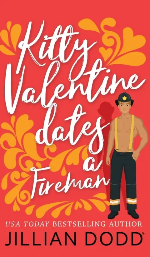Cover of Kitty Valentine Dates a Fireman