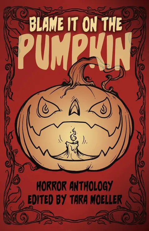 Cover of Blame it on the Pumpkin