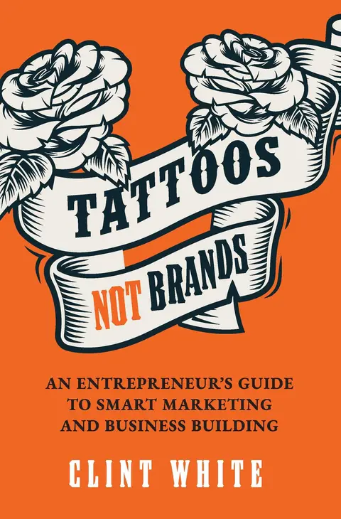 Cover of Tattoos, Not Brands