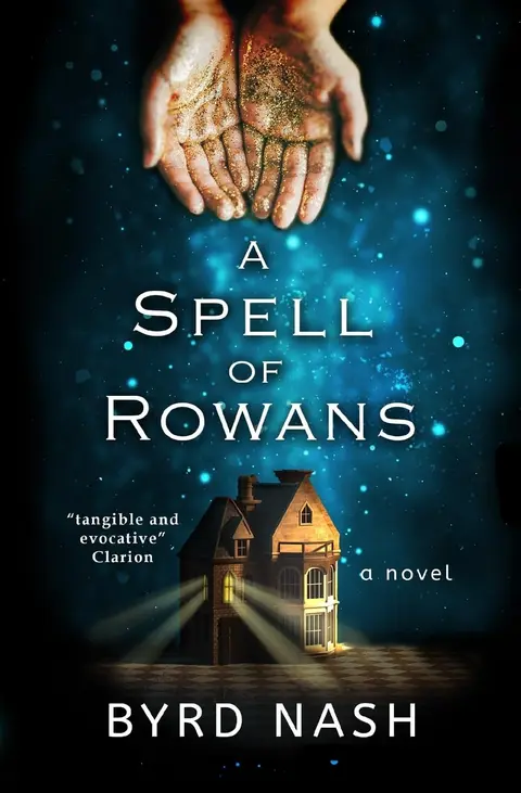 Cover of A Spell of Rowans