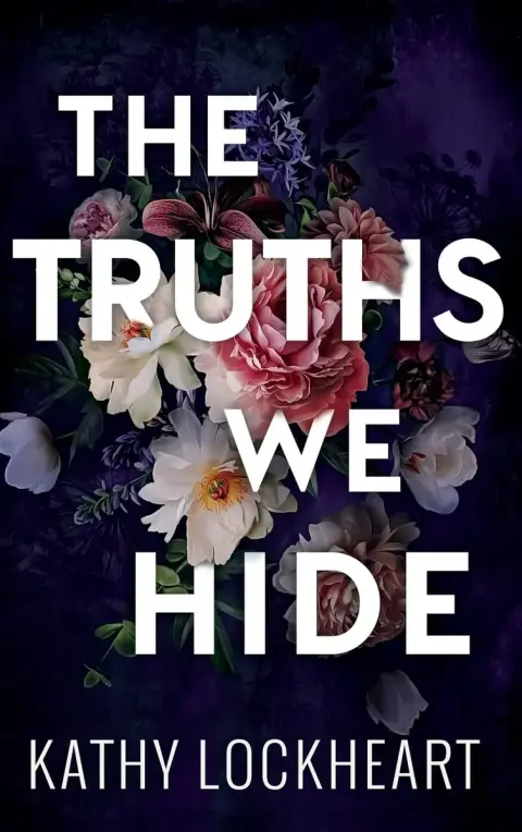 Cover of The Truths We Hide