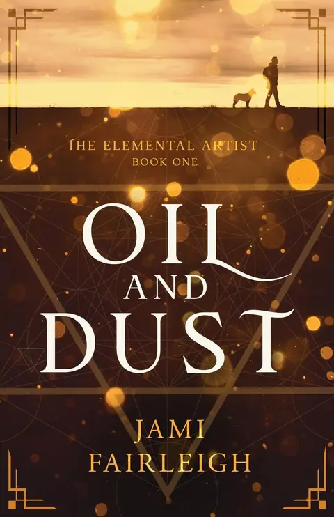 Cover of Oil and Dust