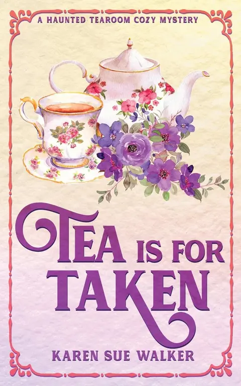 Cover of Tea is for Taken