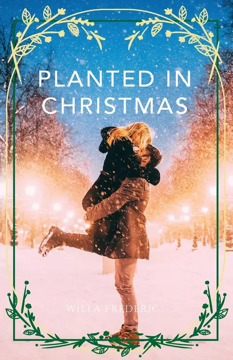 Cover of Planted in Christmas