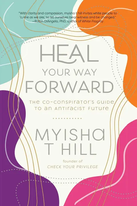Cover of Heal Your Way Forward