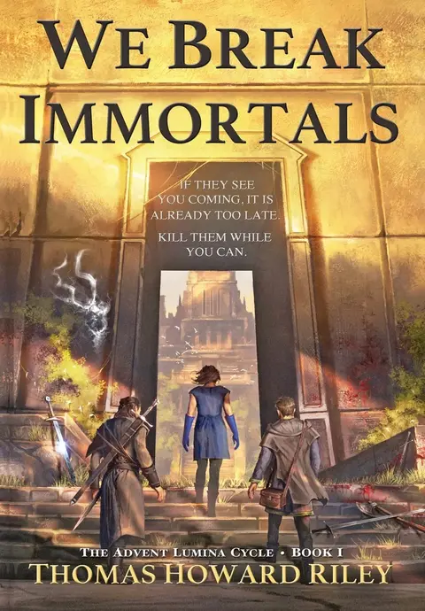 Cover of We Break Immortals