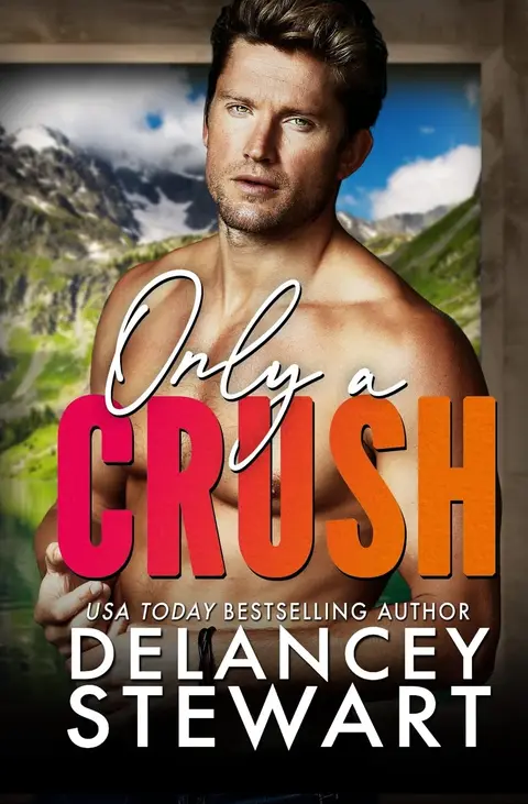 Cover of Only a Crush