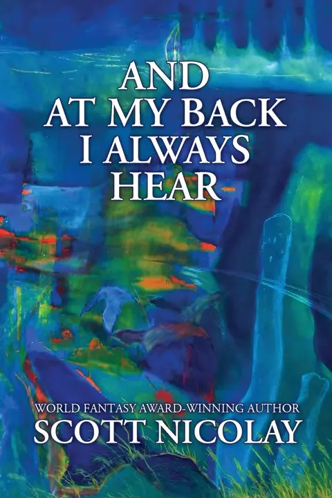 Cover of And at My Back I Always Hear