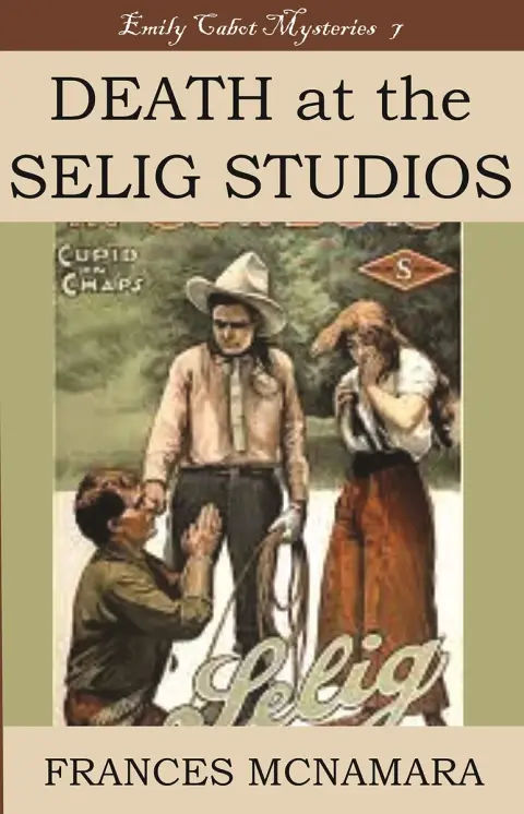 Cover of Death at the Selig Studios